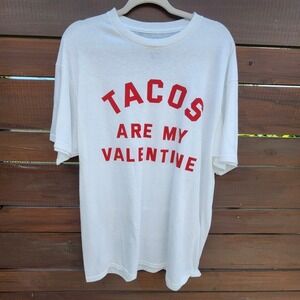 Funny Graphic Tee – Tacos‎ Are My Valentine – XL – White / Red – Unisex